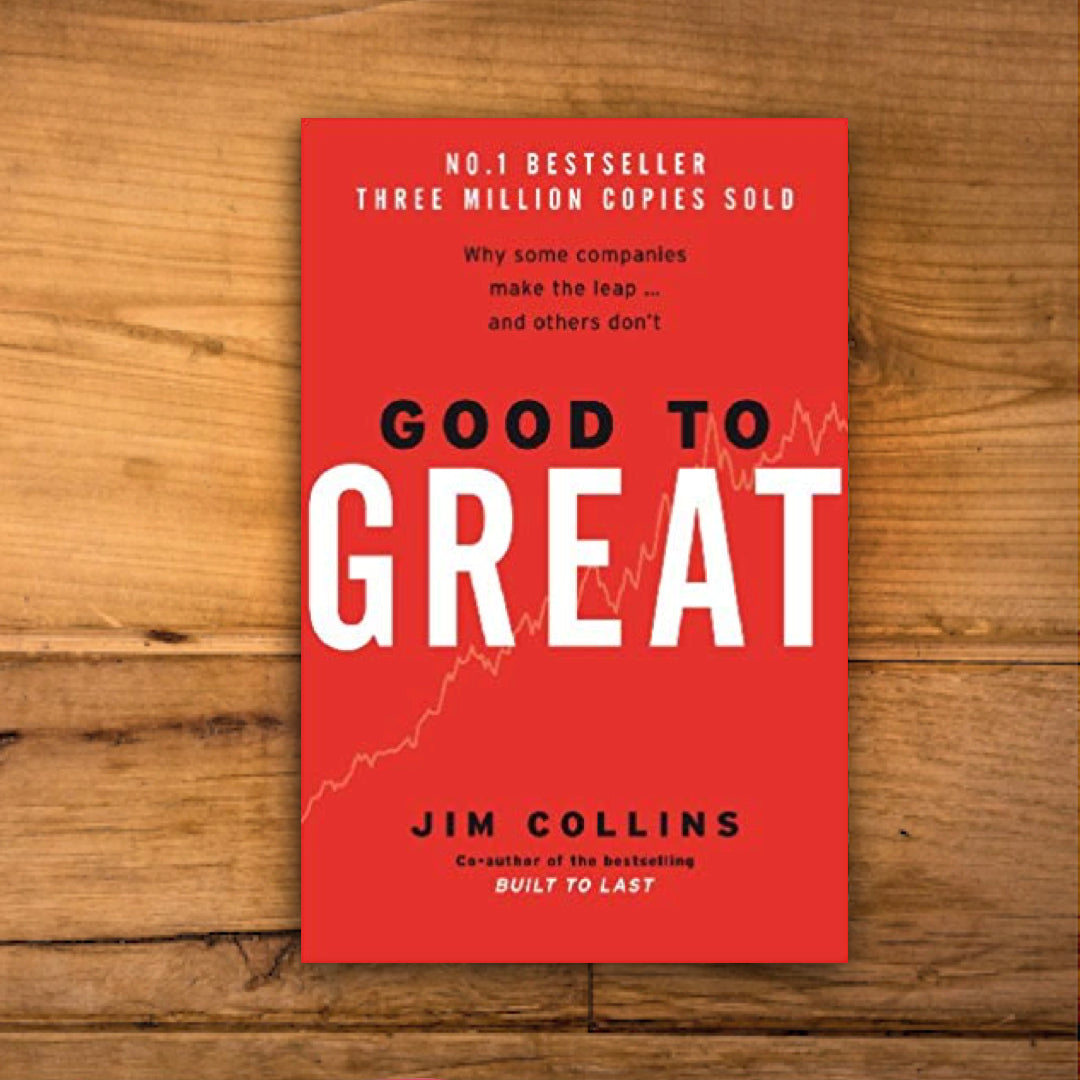 Good To Great by Jim Collins