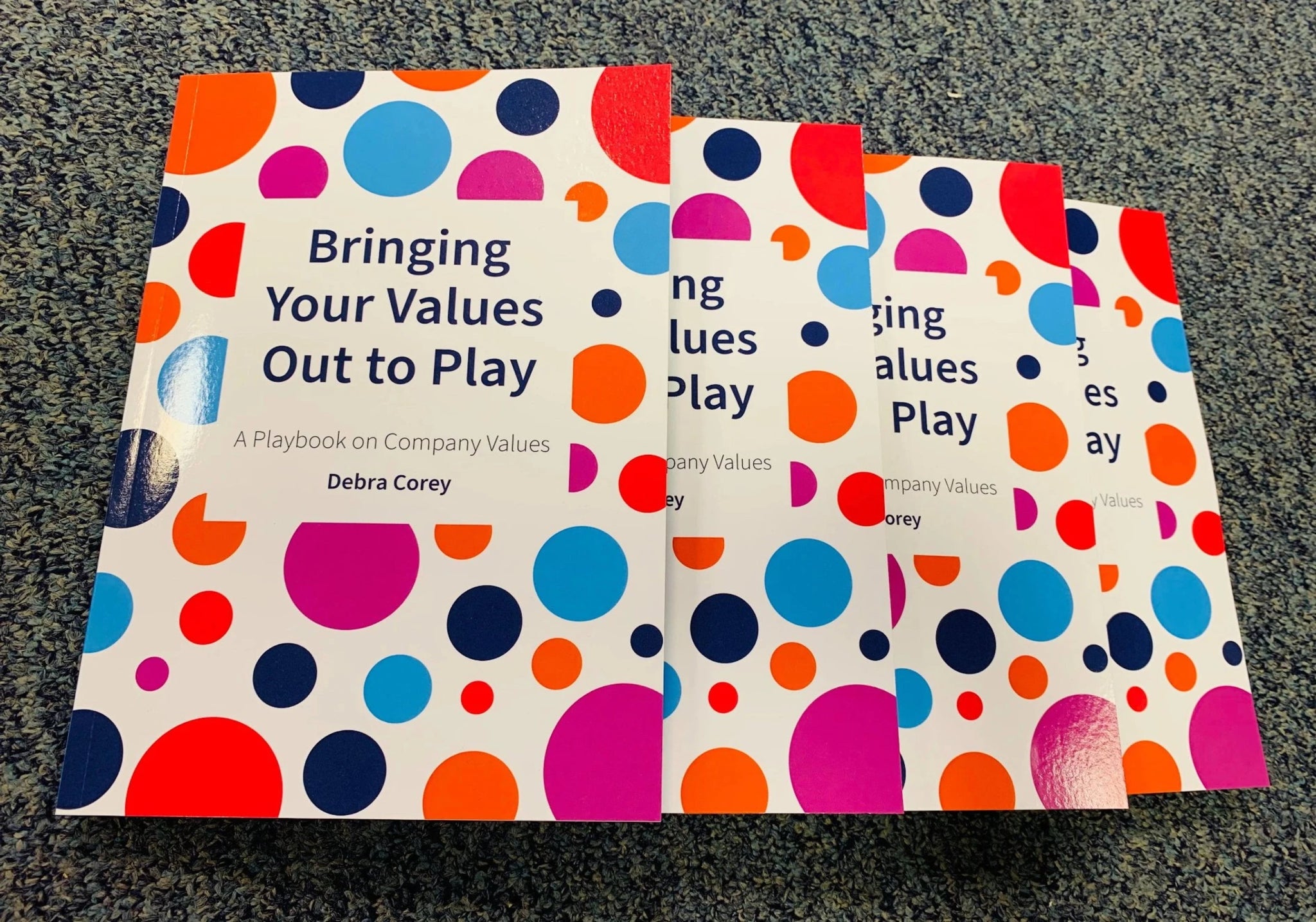 Bringing Your Values Out to Play by Debra Corey