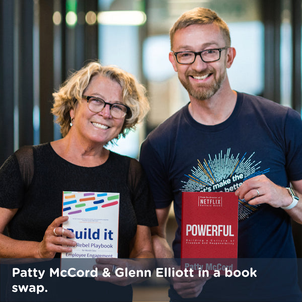 Powerful: Building a Culture of Freedom and Responsibility by Patty McCord